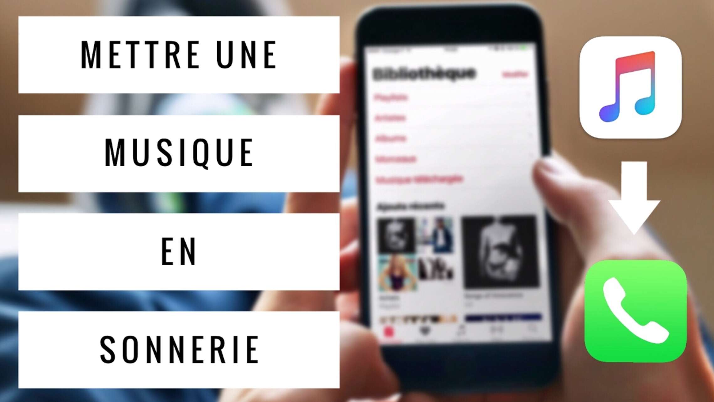 Comment mettre une musique en sonnerie sous Android ?